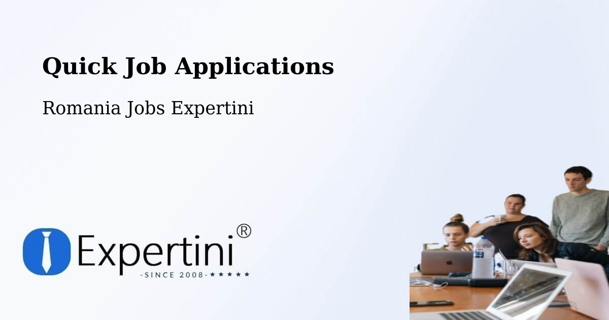 Quick Apply Feature – Comuna Pochidia - Romania Jobs Expertini